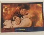 Smallville Season 5 Trading Card  #65 Tom Welling Kristin Kreuk - £1.57 GBP