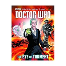 Doctor Who: The Eye of Torment Gray, Scott/ Rayner, Jacqueline/ Collins, Mike/ G - $13.00