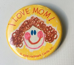 Hallmark I Love You Mom Button Pin - $15.00