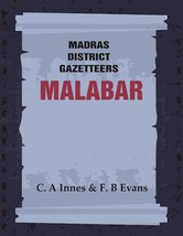 Madras District Gazetteers: Malabar Volume 2nd - £48.10 GBP