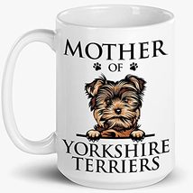 Mother Of Yorkshire Terriers Mug, Yorkies Mom, Paw Pet Lover, Gift For W... - £13.23 GBP