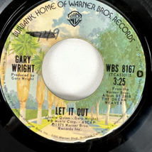 Gary Wright - Let It Out / Dream Weaver 7" Single 1975 Warner Bros. Pop ... - $4.74
