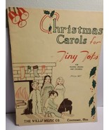 Christmas Carols for Tiny Tots (1944) Sheet Music, Willis Music Co - $9.99