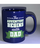 “The Adventure Begins With DAD”4 1/2”H 3 1/2”W Oversized Coffee Mug Cup-NEW - $19.68