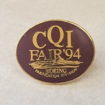 Boeing Aircraft FAB Fabrication Division  CQI Fair 1994 Red &amp; Gold Oval Pin - £15.41 GBP