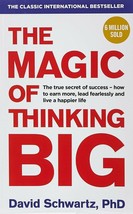 The Magic of Thinking Big by David J Schwartz   ISBN - 978-1785040474 - £17.38 GBP