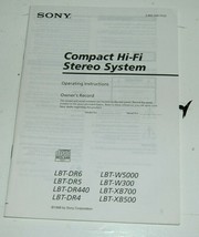 Sony Compact HI-FI Stereo System Manual Lbt DR6 DR5 DR440 DR4 W5000 W300 XB700 - $12.99