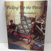 Picking up the Pieces Piecemakers Quilt Patterns Designs Instructions Paperback - £15.73 GBP