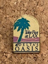 Vintage Delta Airlines Take Five at LAX Delta&#39;s Oasis Lapel Pin - $4.90