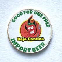 Baja Cantina Boca Raton FL Wooden Nickel Coin Good for One Free Import Beer - £7.88 GBP