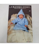 Vintage 1981 Coats &amp; Clark&#39;s A Blessed Event Crochet &amp; Knit Booklet - $9.65 CAD