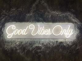 Good Vibes Only | LED Neon Sign - $175.00+