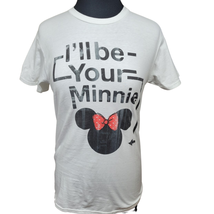 Disneyland Resort Ill Be Your Minnie Tee Size Small  - £19.44 GBP