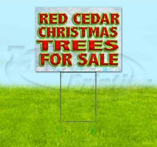 Red Cedar Christmas Trees For Sale 18x24 Yard Sign Corrugated Plastic Bandit - $25.19+