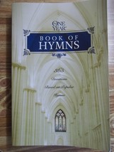 THE ONE YEAR BOOK OF HYMNS 365 Devotions Based On Popular Hymns - $5.00