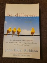 Be Different : My Adventures with Asperger&#39;s and My Advice for Fellow Aspergian… - £14.94 GBP