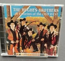 The Hughes Brothers Favorites Of The Old West Country Cd Autographed - £14.84 GBP