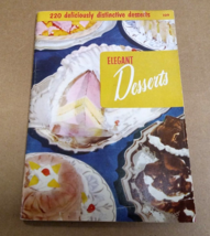 1955 Elegant Desserts Culinary Arts Institute Cook Booklet #109 Kay Lovelace - £7.96 GBP