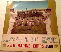 R.O.K. Republic Of Korea Marine Corps Band LP Record Album c. 1963 - $25.00