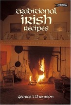 Traditional Irish Recipes [Paperback] George L. Thomson - $9.79