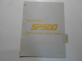 1983 Suzuki SP500 Supplementary Service Manual Loose Leaf Minor Stains Book 82 - £15.41 GBP
