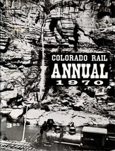 Colorado Rail Annual 8 Narrow Gauge Transcontinental I: Scenic Line of the World - £17.74 GBP