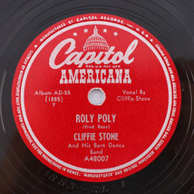 Cliffie Stone / Wesley Tuttle - Roly Poly / Old Shep - 1947 10&quot; 78 rpm A48007 - £49.31 GBP