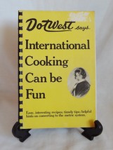 Dot West Says International Cooking Can Be Fun Cook Book Vintage - £1.59 GBP