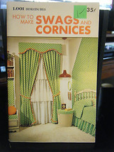 1,001 Decorating Ideas - How To Make Swags &amp; Cornices Instruction Booklet - £8.78 GBP