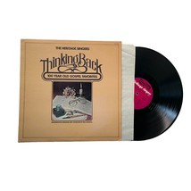 The Heritage Singers Thinking Back 100 Year Old Gospel Favorites Vinyl LP 1976 - £9.71 GBP