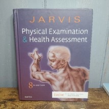 Physical Examination and Health Assessment - Carolyn Jarvis PhD APN CNP - Ha... - £7.19 GBP