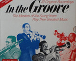In The Groove With The Kings Of Swing [Record] - $29.99