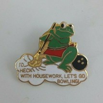 Vintage Cute Frog &quot;To Heck With Housework, Let&#39;s Go Bowling! Lapel Hat Pin - $5.45