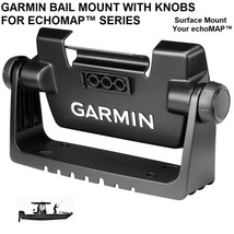GARMIN BAIL MOUNT WITH KNOBS FOR ECHOMAP™ SERIES: Surface Mount Your ech... - $30.50