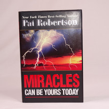SIGNED Miracles Can Be Yours Today By Pat Robertson 2006 Hardcover Book ... - $2.50