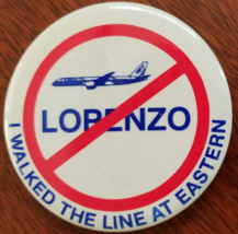 Anti Lorenzo &#39;I walked the line at Eastern&#39; Airlines Vintage Employee Pinback - £12.74 GBP