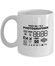 Photographer Mug -Trust me, I&#39;m a Photographer -Gifts for Photographers mug-11oz - £11.03 GBP