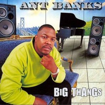 Ant Banks Big Thangs Cd 1997 16 Tracks Too Short Ice Cube 2PAC Mc Breed King T - £19.71 GBP