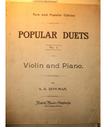 Popular Duets No. 1 and No. 2 For Violin and Piano (1892) - £7.93 GBP