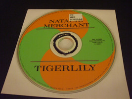 Tigerlily by Natalie Merchant (CD, Jun-1995, Elektra (Label)) - Disc Only!!!!! - £5.07 GBP