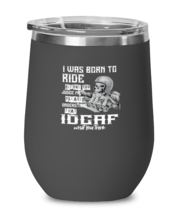 Motorcycle Wine Glass I Was Born To Ride Black-WG  - £20.87 GBP