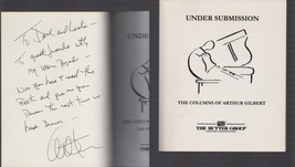 Under Submission / SIGNED / Columns of Arthur Gilbert / 1st 20 Years / P... - £14.61 GBP
