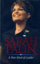 Sarah Palin: A New Kind of Leader by Joe Hilley / 2008 Trade Paperback Biography - £0.90 GBP