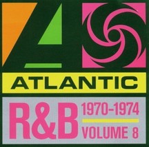 Various Artists : Atlantic R&amp;B: 1970-1974 - Volume 8 CD (2006) Pre-Owned - £11.95 GBP