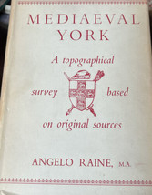 Medievale York : Un Topographical Survey Basato Su Originale Sources Da Angelo - £59.11 GBP