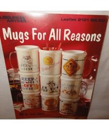 Mugs for all Reasons Cross Stitch Leaflet 2121 Leisure Arts 1991 Lion Co... - £7.89 GBP