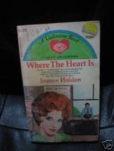 Where The Heart Is by Joanne Holden (1963, Paperback) - £3.70 GBP