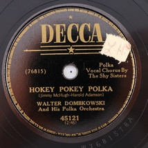 Walter Dombkowski - Hokey Pokey Polka / Whoopee  1950 78 rpm Record Decca 45121 - £16.74 GBP