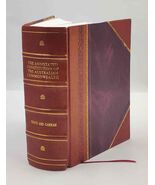 The Annotated Constitution Of The Australian Commonwealth 1901 [Leather ... - $164.82