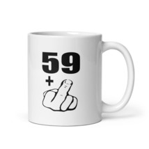 60th Birthday Coffee &amp; Tea Mug Funny Gag - $19.99+
